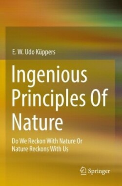 Ingenious Principles of Nature