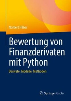 Bewertung von Finanzderivaten mit Python