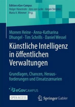 Künstliche Intelligenz in öffentlichen Verwaltungen, m. 1 Buch, m. 1 E-Book