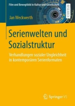 Serienwelten und Sozialstruktur