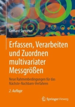 Erfassen, Verarbeiten und Zuordnen multivariater Messgrößen