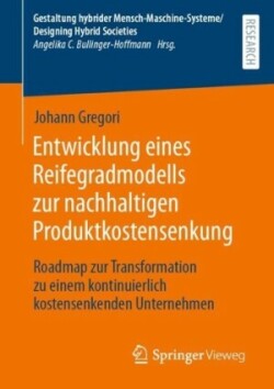 Entwicklung eines Reifegradmodells zur nachhaltigen Produktkostensenkung