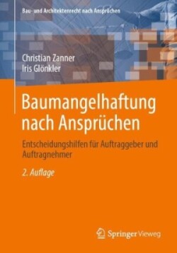 Baumangelhaftung nach Ansprüchen