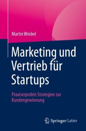 Marketing und Vertrieb für Startups