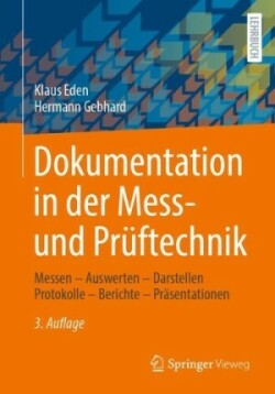 Dokumentation in der Mess- und Prüftechnik