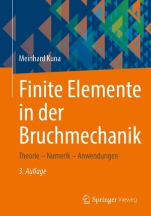 Finite Elemente in der Bruchmechanik