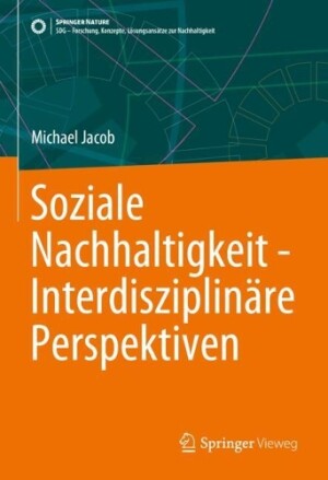 Soziale Nachhaltigkeit - Interdisziplinäre Perspektiven