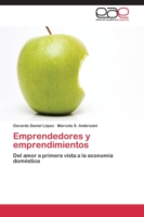 Emprendedores y emprendimientos