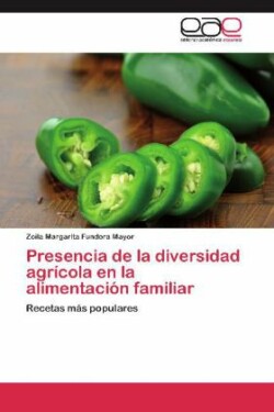 Presencia de la diversidad agrícola en la alimentación familiar