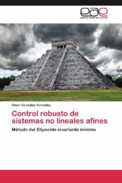 Control Robusto de Sistemas No Lineales Afines