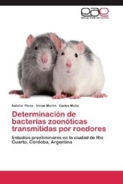 Determinacion de Bacterias Zoonoticas Transmitidas Por Roedores