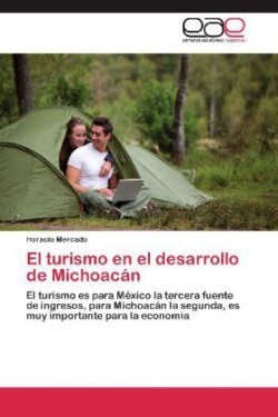 Turismo En El Desarrollo de Michoacan