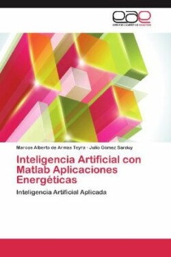 Inteligencia Artificial Con MATLAB Aplicaciones Energeticas