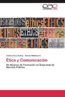 Etica y Comunicacion