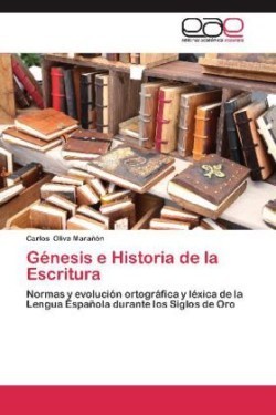 Genesis E Historia de La Escritura