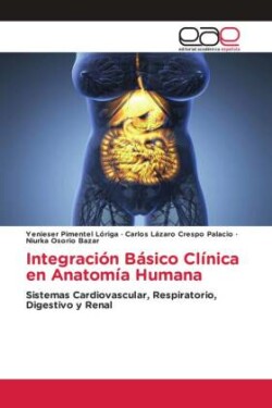 Integración Básico Clínica en Anatomía Humana