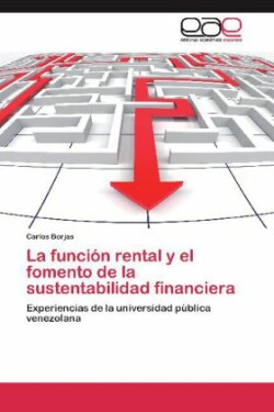 Funcion Rental y El Fomento de La Sustentabilidad Financiera