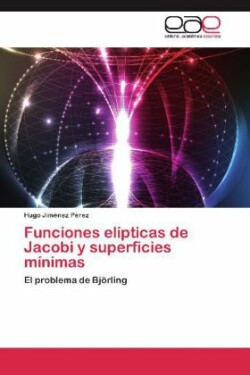 Funciones Elipticas de Jacobi y Superficies Minimas