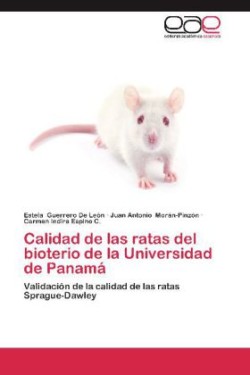 Calidad de las ratas del bioterio de la Universidad de Panamá