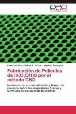 Fabricacion de Peliculas de In(o, Oh)S Por El Metodo CBD