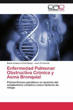 Enfermedad Pulmonar Obstructiva Cronica y Asma Bronquial