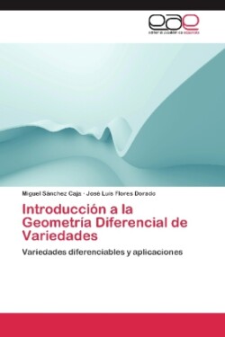 Introducción a la Geometría Diferencial de Variedades