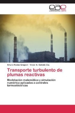 Transporte Turbulento de Plumas Reactivas