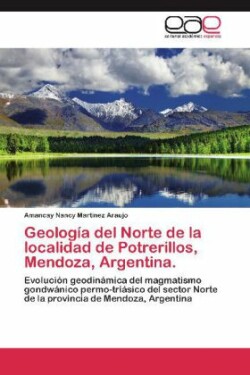 Geologia del Norte de La Localidad de Potrerillos, Mendoza, Argentina.