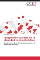 Imaginarios sociales de la identidad nacional chilena