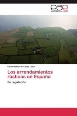 Arrendamientos Rusticos En Espana