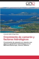 Crecimiento de camarón y factores hidrológicos