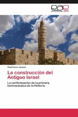 construcción del Antiguo Israel