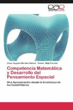 Competencia Matemática y Desarrollo del Pensamiento Espacial