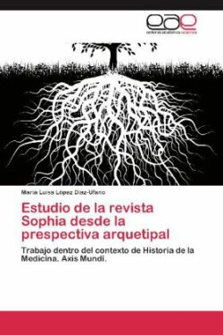 Estudio de La Revista Sophia Desde La Prespectiva Arquetipal