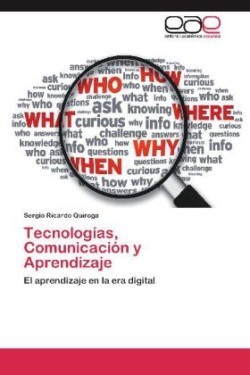 Tecnologias, Comunicacion y Aprendizaje