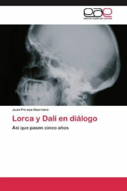 Lorca y Dali En Dialogo