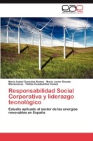 Responsabilidad Social Corporativa y Liderazgo Tecnologico