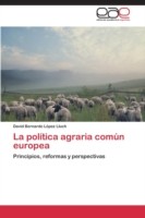 política agraria común europea