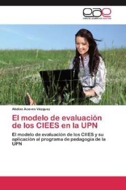 modelo de evaluación de los CIEES en la UPN