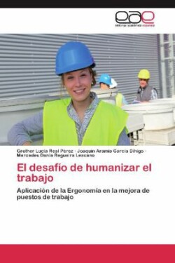 Desafio de Humanizar El Trabajo