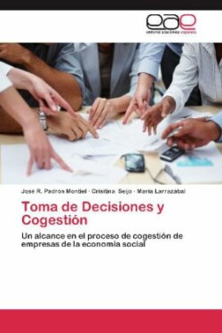 Toma de Decisiones y Cogestión