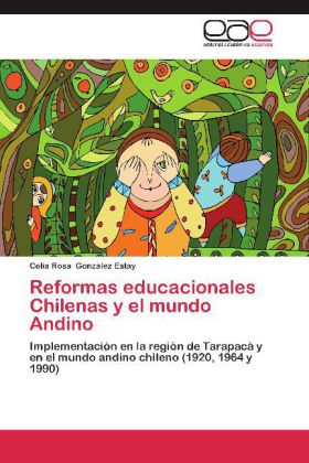 Reformas educacionales Chilenas y el mundo Andino
