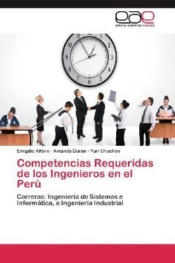 Competencias Requeridas de los Ingenieros en el Perú