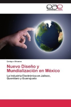 Nuevo Diseño y Mundialización en México