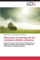 Plan para el manejo de los residuos sólidos urbanos