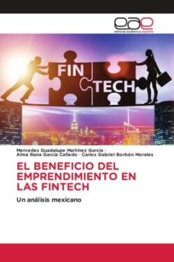 Beneficio del Emprendimiento En Las Fintech
