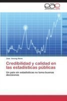 Credibilidad y calidad en las estadísticas públicas