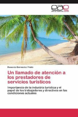 Llamado de Atencion a Los Prestadores de Servicios Turisticos