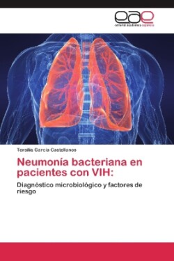 Neumonía bacteriana en pacientes con VIH