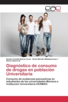 Diagnóstico de consumo de drogas en población Universitaria